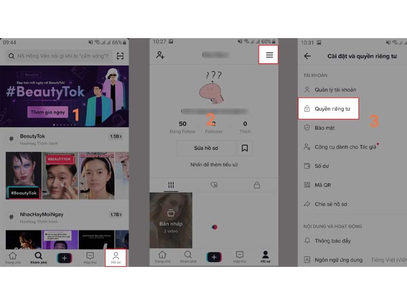 Hướng Dẫn Cách Chặn Và Bỏ Chặn Tài Khoản Trên TikTok 6 Bước 3: Chọn Quyền riêng tư và tiếp theo chọn mục Tài khoản bị chặn